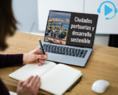 Villes portuaires et développement durable – Programme de cours à distance en espagnol